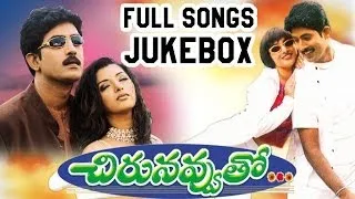 Chirunavvuto (చిరునవ్వుతో) Movie ~ Full Songs Jukebox ~ Venu, Shaheen