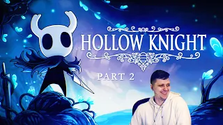 Hollow Knight - часть 2