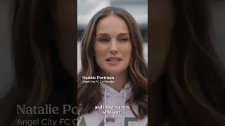 Natalie Portman on Changing Culture With Women's Soccer