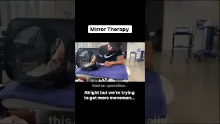 Heard of MIRROR Therapy?