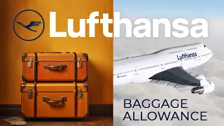 Lufthansa Check in and Cabin Baggage Allowance