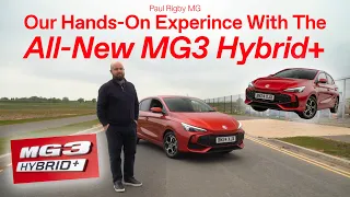 Hands-On With The All-New MG3 Hybrid+ | Paul Rigby MG