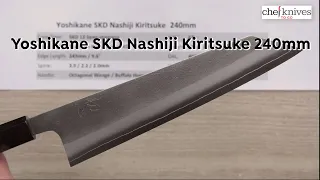 Yoshikane SKD Nashiji Kiritsuke 240mm Quick Look