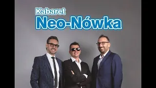 Kabaret Neo Nówka , śmiech to zdrowie , trzy skecze