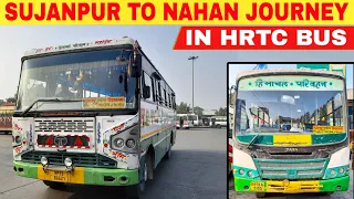 SUJANPUR TO NAHAN Journey by HRTC bus❤️‍🔥| Decorated Bus | NAHAN Series | P-1 |