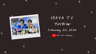 [ENG SUB] 20240223 MAYA TV: YinWar | #JACKANDJOKER update + vday gifts + pottery