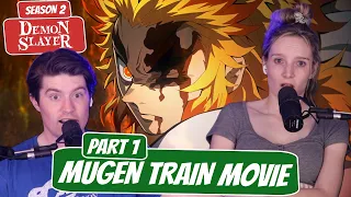 SET YOUR HEART ABLAZE! | Demon Slayer Season 2 MOVIE Reaction | “Mugen Train: The Movie” Part 1