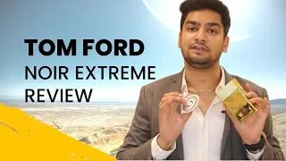 Best Tom Ford Fragrance ? Tom Ford Noir Extreme Parfum Fragrance Details Review