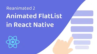 Animated FlatList in React Native (Reanimated)