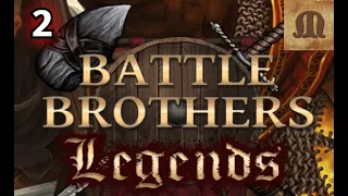 Battle Brothers Legends - e02s04 (Beast Slayers, Legendary)