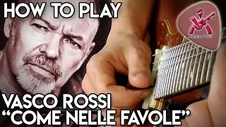 Come Nelle Favole - Assolo originale di chitarra - Vasco Rossi - how to play - Massimo Varini