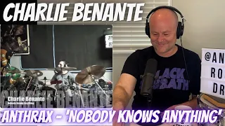 Drum Teacher Reacts: CHARLIE BENANTE! | Anthrax - 'Nobody Knows Anything'