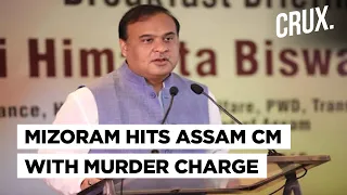 FIR Against Assam CM Himanta, Mizoram's Road Link Cut Off: Two Indian States Continue To Be At War