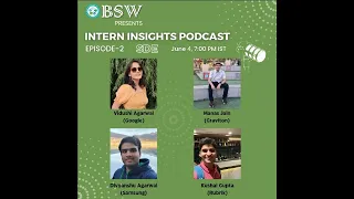 INTERN INSIGHTS PODCAST |  EPISODE 2 | SDE