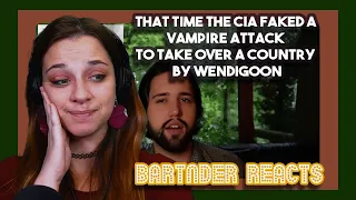 That Time the CIA Faked a Vampire Attack to Take Over a Country by Wendigoon | Bartender Reacts