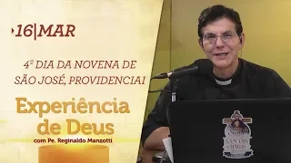 Experiência de Deus | 16-03-2020 | 4º Dia da Novena de São José, providenciai