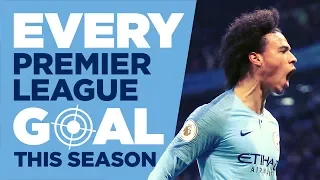 EVERY PREMIER LEAGUE GOAL SEASON 2018/19 | MAN CITY