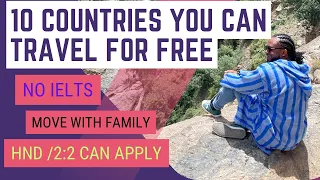 10 Countries you can MOVE to FOR FREE or AT NO COST || Free Tuition, Easy Visa, No IELTS