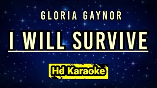 I Will Survive // Gloria Gaynor // Hd Karaoke