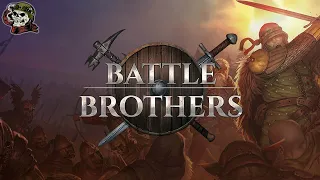 Battle Brothers│ПРОХОЖДЕНИЕ ДЕНЬ 40