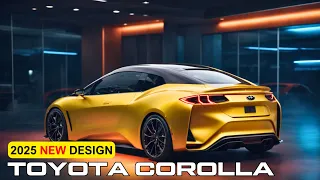 All New 2025 Toyota Corolla: Review - Price - Interior And Exterior Redesign