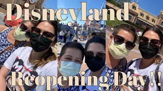 Disneyland Reopening Day Vlog! | April 30, 2021