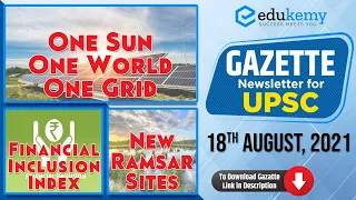 18th August Edukemy's Gazette | Daily Current Affairs for UPSC-CSE