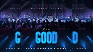 For My Good - Pastor George Izunwa ft Lifesong Worship (Official Video)