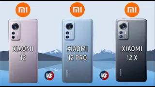 Xiaomi 12 vs Xiaomi 12 Pro vs Xiaomi 12 X  || Full Comparison ⚡ Which one is Best...