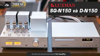 Choáng ngợp với Ampli Luxman SQ N150 & Đầu CD Luxman D N150 | PGI x Thiên Hà Audio