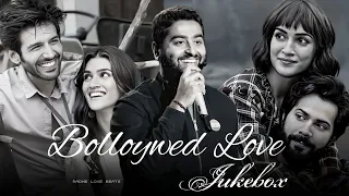 Bolloywed Love Jukebox 2024 | Best of Arijit Singh | Non Stop Love