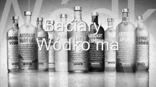 Baciary - Wódko Ma