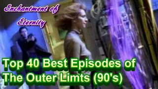 Top 40 Best Episodes of The Outer Limits