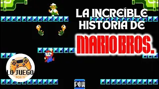 La Historia de Mario Bros. | Cuando Mario AÚN no era “Súper” | #LoJuegoPorTi