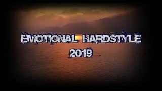 🎶 Emotional & Euphoric HARDSTYLE - 2019 Mix | BEST SONGS