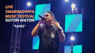 SANES - Guyon Waton Live Swarnadwipa Music Festival 2023