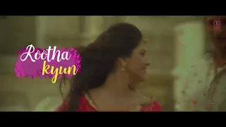 Rutha Kyun || 1920 LONDON  || Sharman Joshi, Meera Chopra | WhatsApp Status Video ❣️