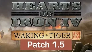 Hearts of Iron 4 Waking the Tiger: Patch 1.5 - Alle Features im Überblick (Tutorial)