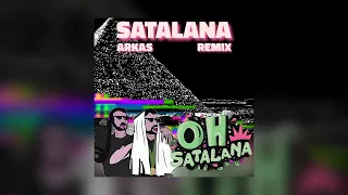 SATALANA (Arkas Remix)