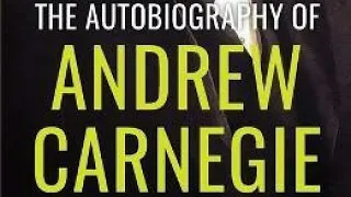 Chapter 9 - Autobiography of Andrew Carnegie - FREE AUDIOBOOK