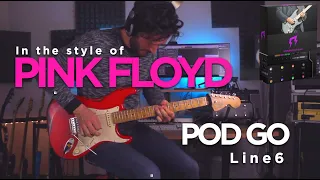 Pink Floyd | POD GO Line6 | Guitar presets in the style of David Gilmour | Liveplayrock #podgo