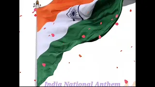 Indian National Anthem 🙏🙏🙏🎶🎶🎶🎶🇮🇳🇮🇳🇮🇳#