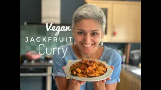 JACKFRUIT CURRY | Vegan curry | Healthy curry | Healthy Indian Vegetarian food | Food with Chetna