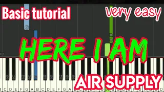 Here I am - Air Supply | Easy Piano