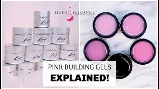 LIGHT ELEGANCE PINK BUILDING GELS EXPLAINED | GEL NAILS