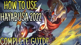 How To Use Hayabusa 2022 | Mobile Legends | Full Guide, Tips and Tricks, Combo Skill, Gameplay