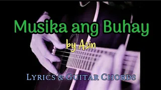 MUSIKA ANG BUHAY ~ ANG BUHAY KO by Asin | Official Audio | Lyrics | Guitar Chords