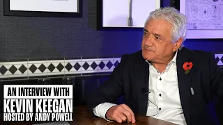 Kevin Keegan | An Interview With... | Hosted by Andy Powell