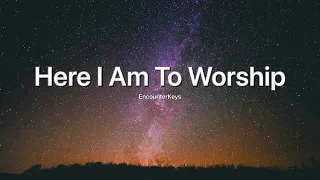 Here I am To Worship Piano Soaking Music | 1H Soaking Music - Instrumental Worship | EncounterKeys