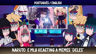 ▪︎Naruto e Miraculous reacting a memes "deles"▪︎ ◆Bielly - Inagaki◆